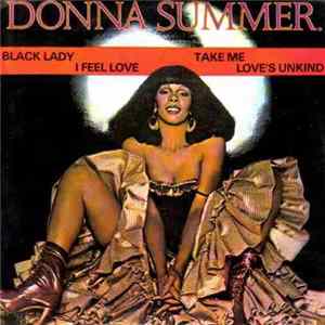 Donna Summer - Black Lady / I Feel Love / Take Me / Love's Unkind flac