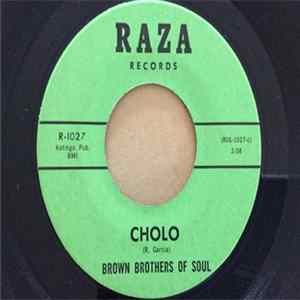 Brown Brothers Of Soul - Poquito Soul/Cholo flac