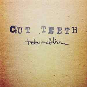 Cut Teeth - Televandalism flac