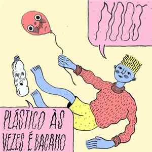 NOOJ - Plástico Às Vezes É Bacano / Videonojo flac