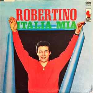 Robertino - Italia Mia flac