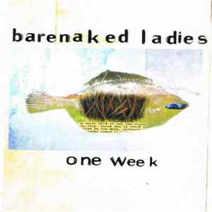 Barenaked Ladies - One Week flac