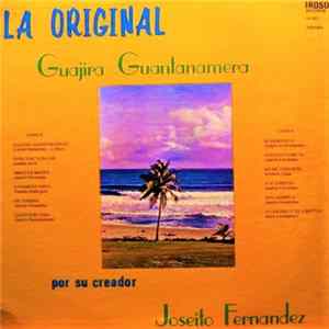 Joseito Fernandez - Guajira Guantanamera flac