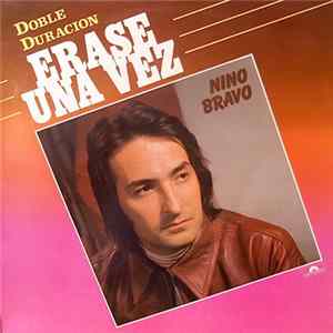 Nino Bravo - Erase Una Vez flac