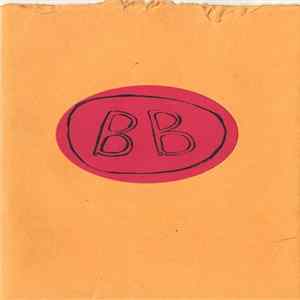 BB - Hard History: Story Of Bruno And His Bingeful Bosom Buddies flac