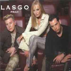 Lasgo - Pray flac