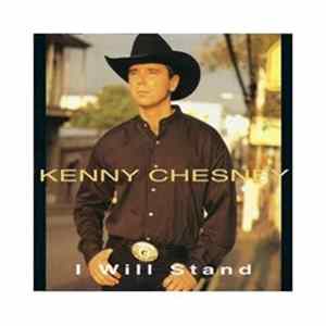 Kenny Chesney - I WIll Stand flac