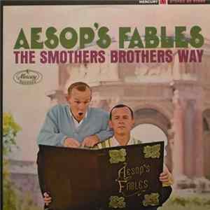 Smothers Brothers - Aesop's Fables The Smothers Brothers Way flac