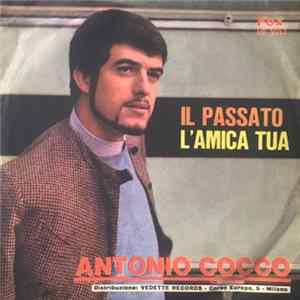 Antonio Cocco - Il Passato / L'Amica Tua flac