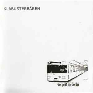 Klabusterbären - Verpeilt In Berlin flac