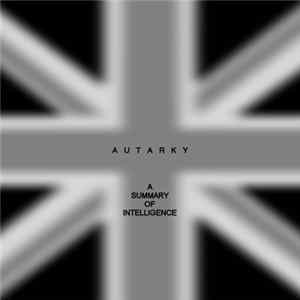 Autarky - A Summary Of Intelligence flac