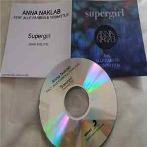 Anna Naklab Feat. Alle Farben & Younotus - Supergirl flac