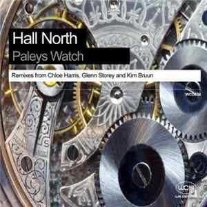 Hall North - Paleys Watch flac