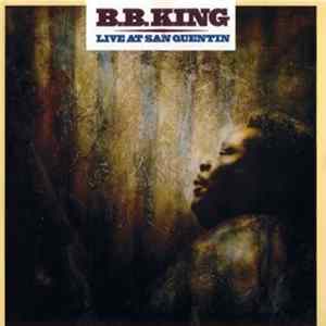B.B. King - Live At San Quentin flac