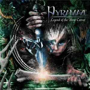 Pyramaze - Legend Of The Bone Carver flac