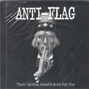 Anti-Flag - Their System Doesn't Work For You flac