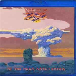 Yes - Like It Is: At The Mesa Arts Center flac