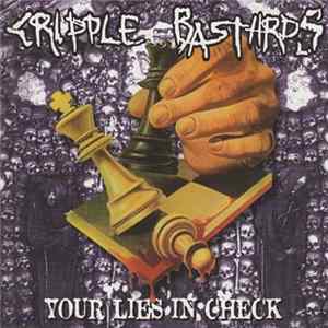 Cripple Bastards - Your Lies In Check flac