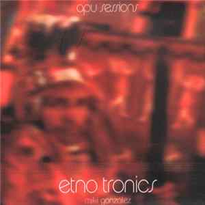Miki González - Etno Tronics flac
