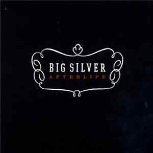Big Silver - Afterlife flac