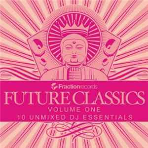 Various - Future Classics Volume One flac