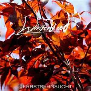 Winterblood - Herbstsehnsucht flac