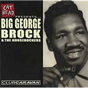 Big George Brock & The Houserockers - Club Caravan flac