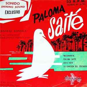 Anibal Lovera Y Su Conjunto Folklórico Paraguayo - Paloma Saité flac