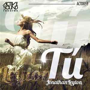 Jonathan Leyton - Tú flac