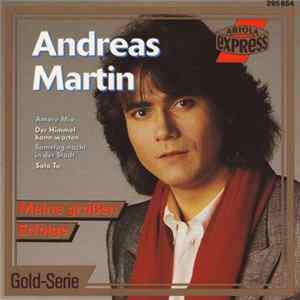 Andreas Martin - Meine Großen Erfolge flac