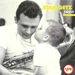 Stan Getz - Stan Getz Plays flac