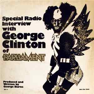 George Clinton Of Parliament - Special Radio Interview flac