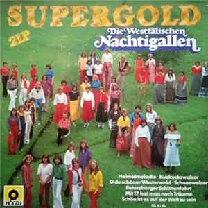 Die Westfälischen Nachtigallen - Supergold flac