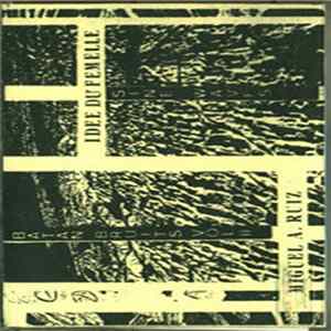 Miguel A. Ruiz / Idee Du Femelle - Batan Bruits Vol.II / Sine Waves flac