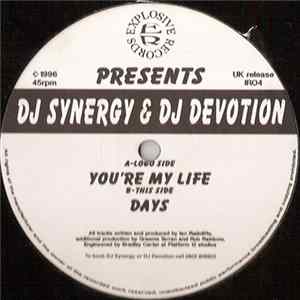 DJ Synergy & DJ Devotion - You're My Life / Days flac