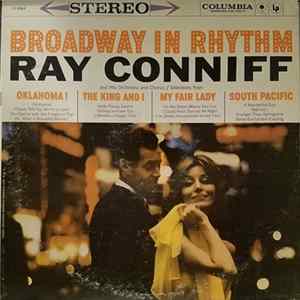 Ray Conniff And His Orchestra And Chorus - Broadway In Rhythm flac