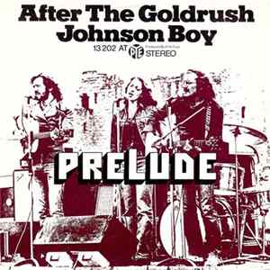 Prelude - After The Goldrush / Johnson Boy flac