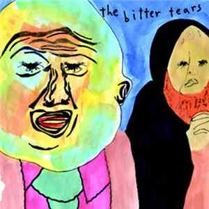 The Bitter Tears - The Grinning Corpse Who Went To Town flac
