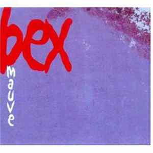 Emmanuel Bex - Mauve flac