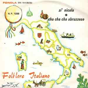 Emanuele Lordi E Il Suo Complesso - Zi' Nicola / Cha Cha Cha Abruzzese flac