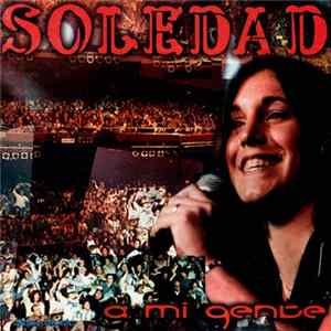 Soledad - A Mi Gente flac