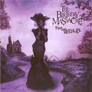 The Birthday Massacre - Pins And Needles flac