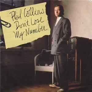 Phil Collins - Don't Lose My Number flac