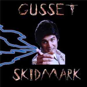 Gusset - Skidmark E.P. flac