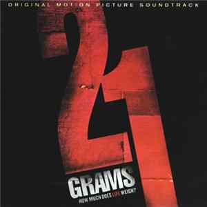 Gustavo Santaolalla - 21 Grams (Original Motion Picture Soundtrack) flac