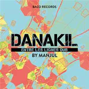 Danakil - Entre Les Lignes Dub flac