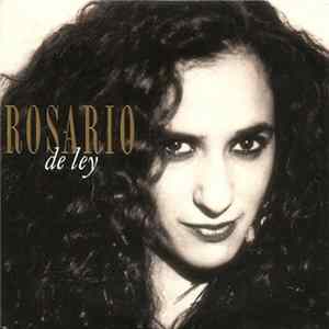Rosario - De Ley flac