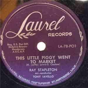 Ray Stapleton - This Little Piggy Went To Market / Little Sleepy Head flac