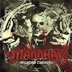 Mannhai - Hellroad Caravan flac