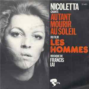 Nicoletta , Christian Gaubert, Francis Lai - Bande Originale Du Film "Les Hommes" De Daniel Vigne flac